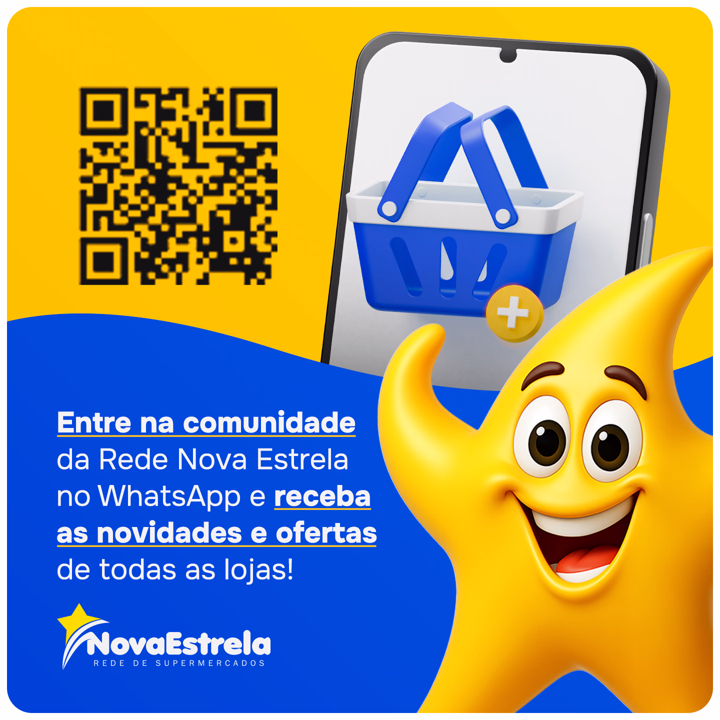 Personagem estrela amarela sorridente acenando, QR code, e mensagem convidando a entrar na comunidade Nova Estrela no WhatsApp para receber novidades e ofertas.